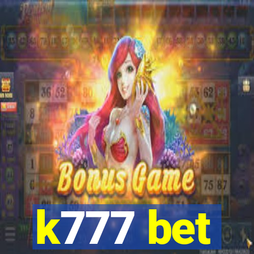 k777 bet